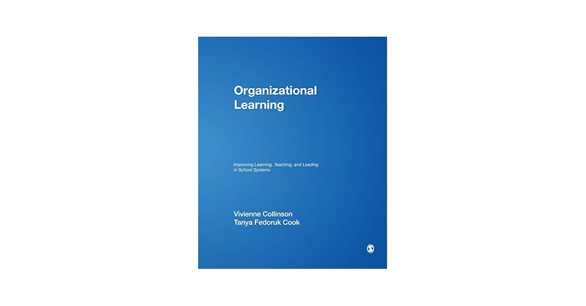 語学+参考書 On Organizational Learning Organizational Learning Capability: Generating and